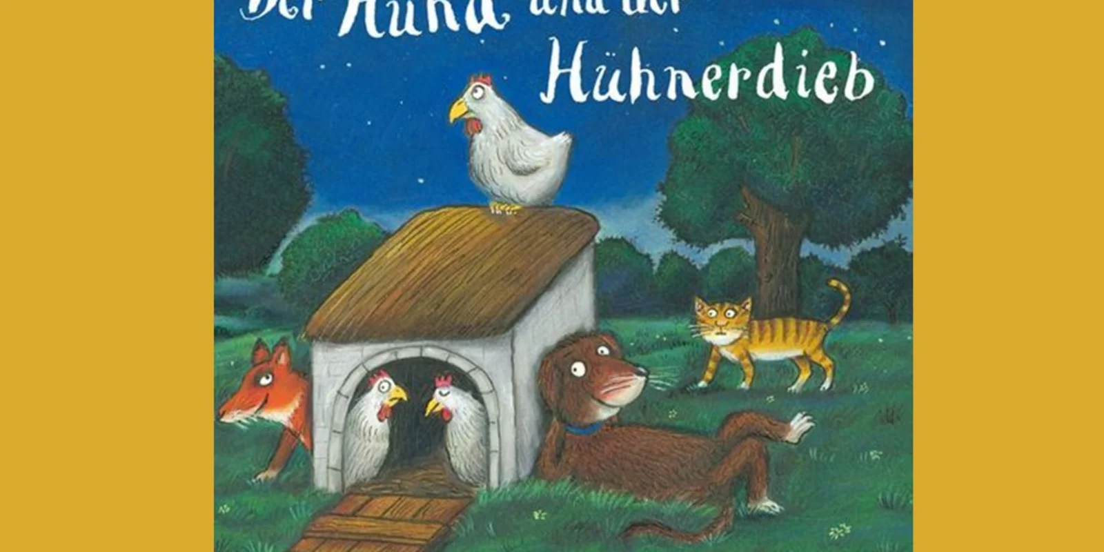 Buchcover "Der Hund und der Hühnerdieb"