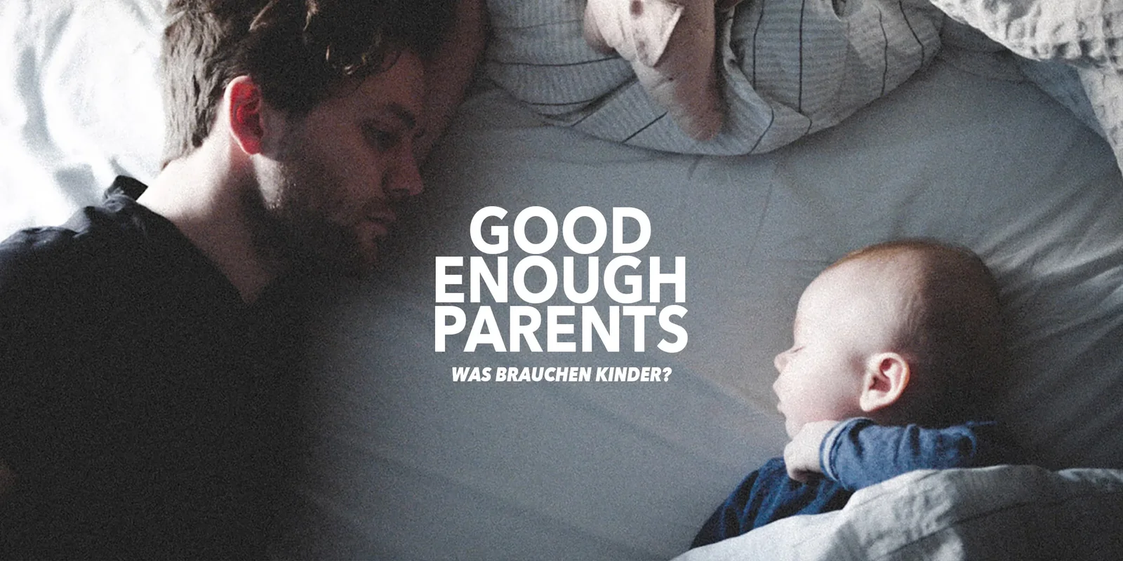 Good Enough Parents