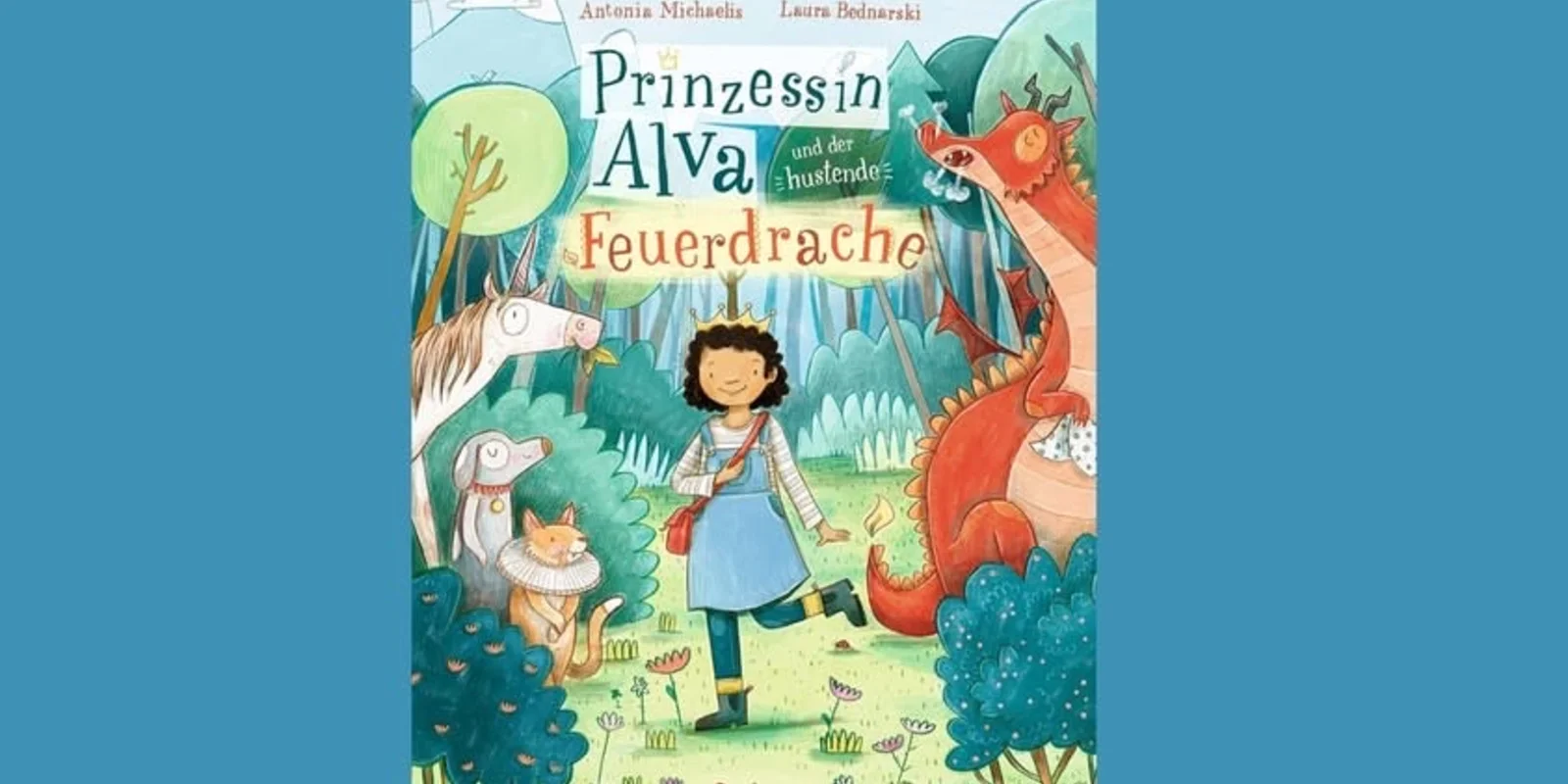 Prinzessin Alva und der hustende Feuerdrache