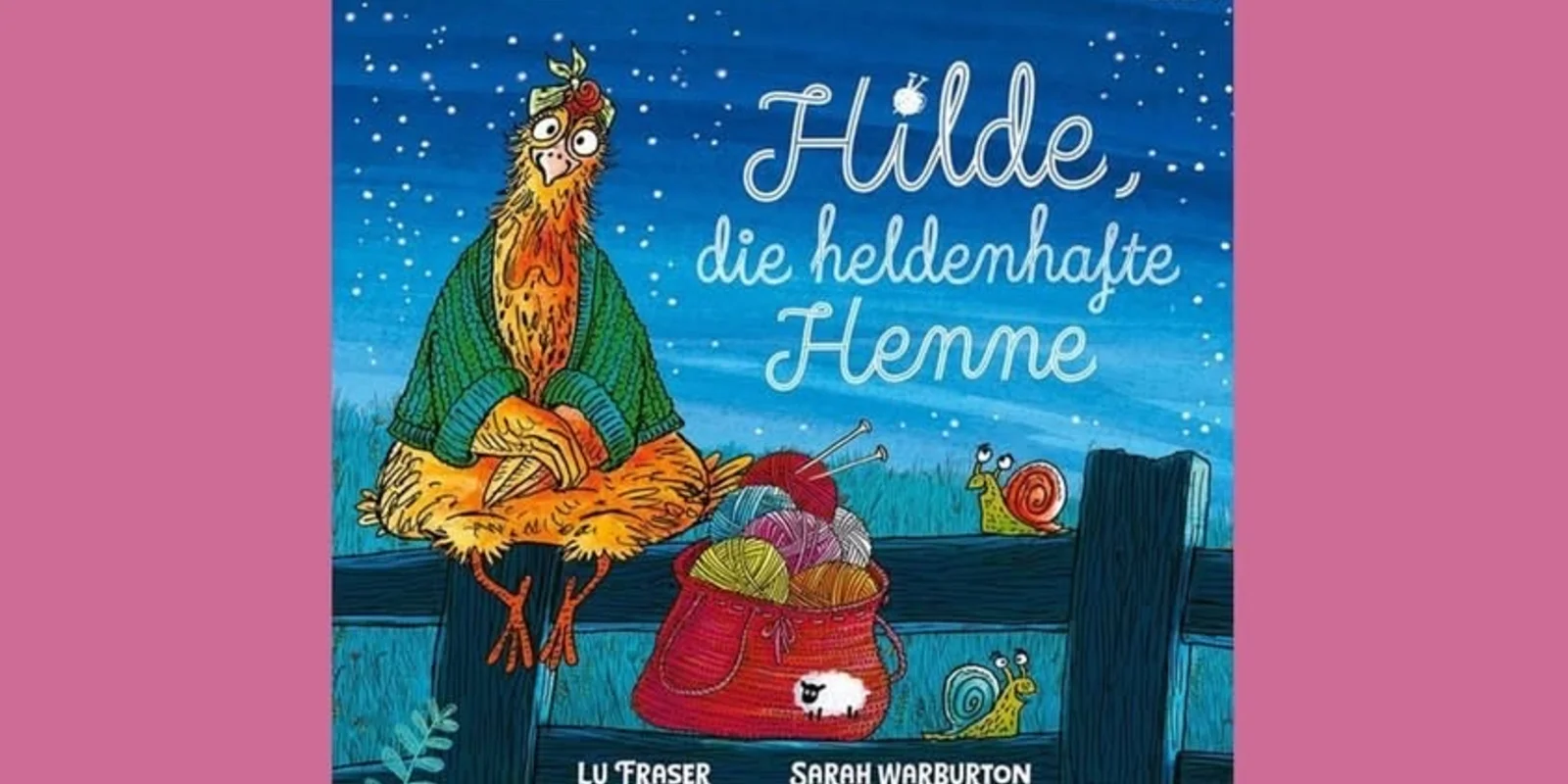 Buchcover Hilde, die heldenhafte Henne