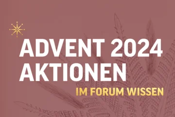 Adventsaktion im Forum Wissen